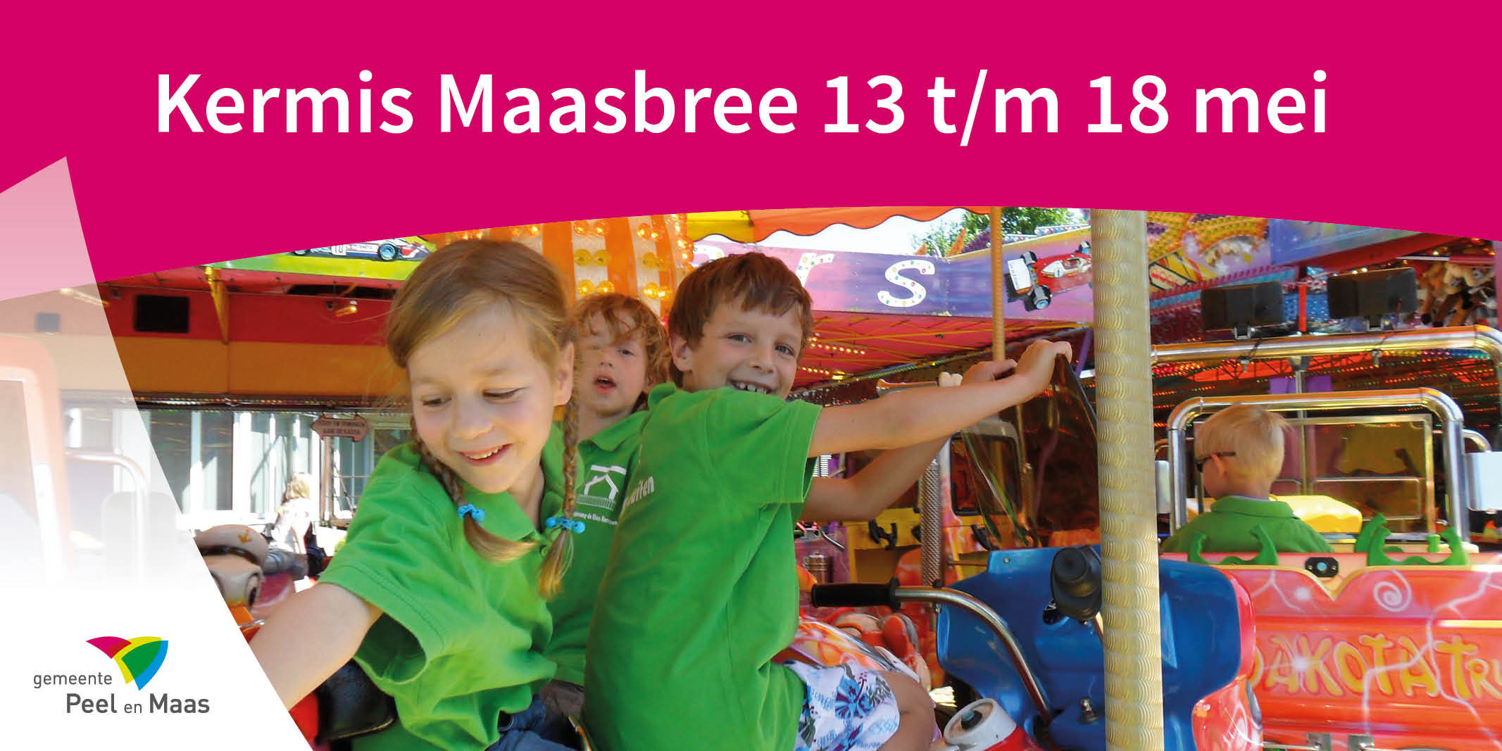 Kermis Maasbree is van 13 mei 2023 tot en met 18 mei 2023